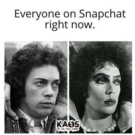 snapchat filter rocky horror picture show - Everyone on Snapchat right now. Kazi At The Frida Onima Kaos