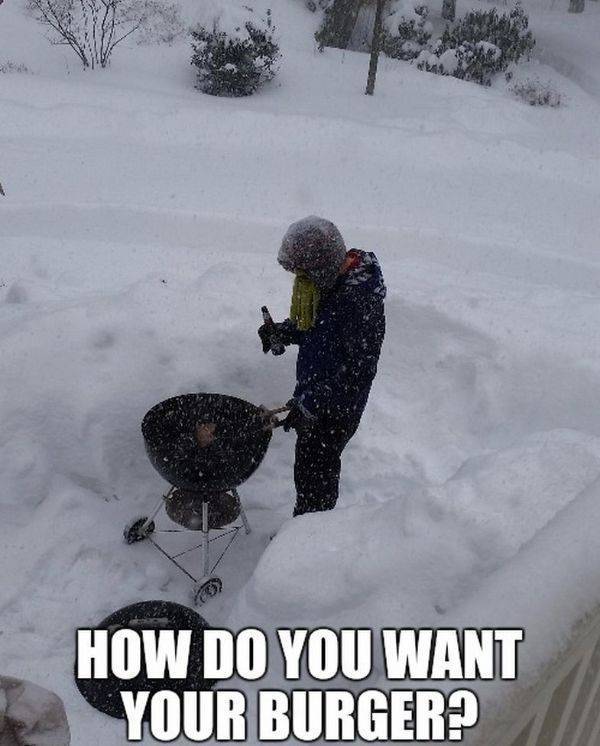 grilling in a blizzard - How Do You Want Your Burger?