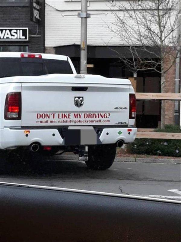 don t like my driving gofuckyourself