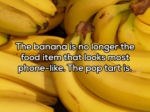 saba banana - The banana is no longer the food item that looks most phone. The pop tart is.