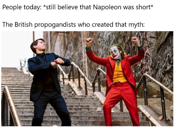 peter parker and joker dancing - People today still believe that Napoleon was short The British propogandists who created that myth
