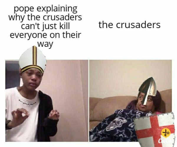 pope explaining why the crusaders can't just kill everyone on their way the crusaders