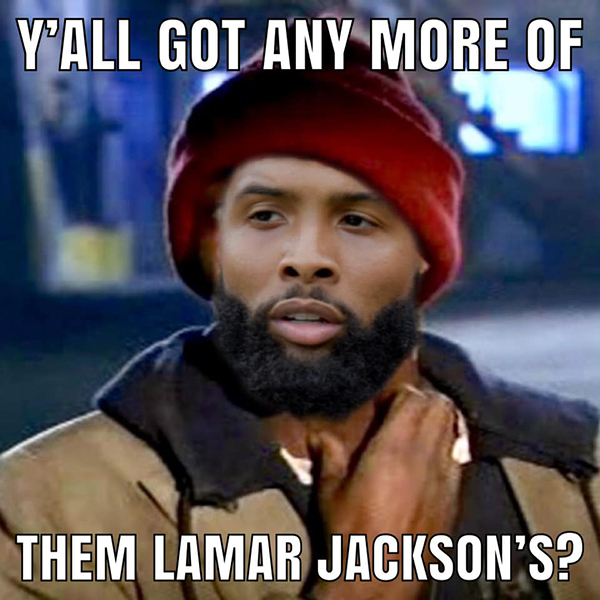 tyrone biggums - Y'All Got Any More Of Them Lamar Jackson'S?