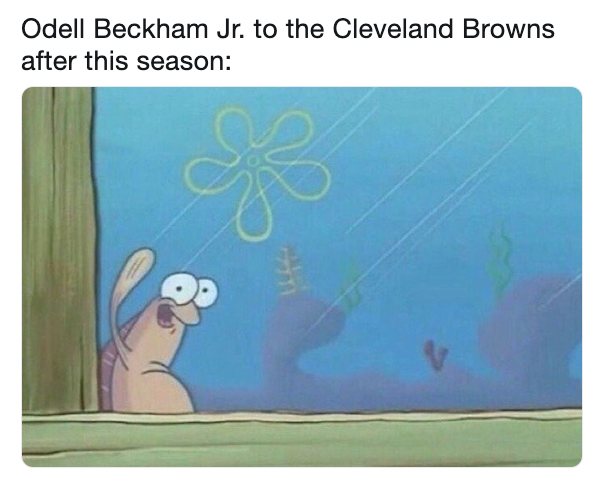 funny first day new job meme - Odell Beckham Jr. to the Cleveland Browns after this season