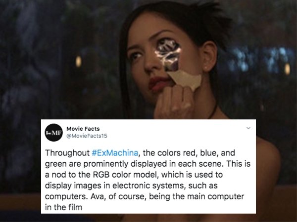photo caption - Mf Movie Facts Throughout , the colors red, blue, and green are prominently displayed in each scene. This is a nod to the Rgb color model, which is used to display images in electronic systems, such as computers. Ava, of course, being the 