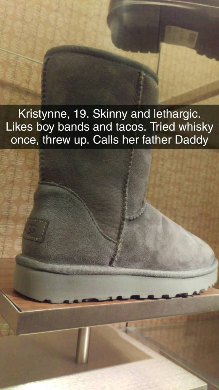shoe personality meme - Kristynne, 19. Skinny and lethargic. boy bands and tacos. Tried whisky once, threw up. Calls her father Daddy