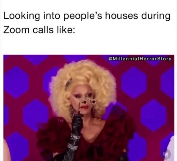 clothing - Looking into people's houses during Zoom calls Horror Story
