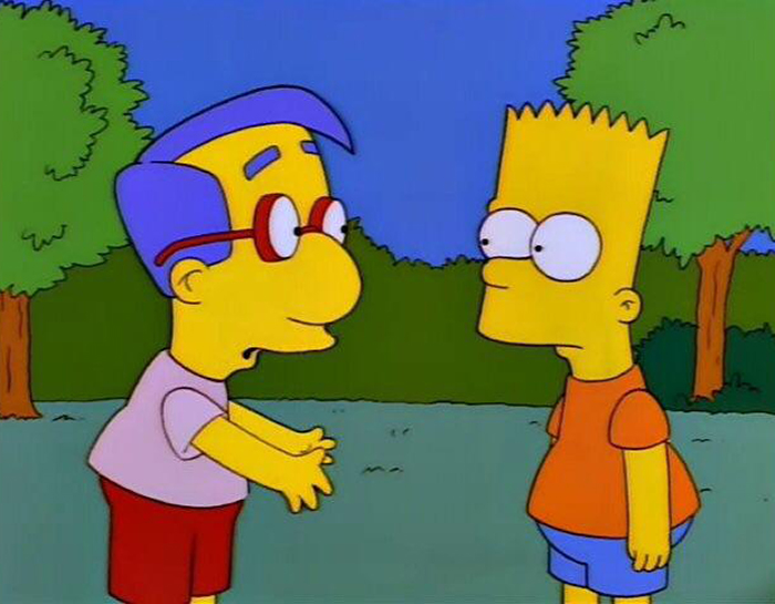 Bart said Santa's Little Helper didn't eat Millhouse's goldfish and that Millhouse never had a goldfish. Then WHY DID HE HAVE THE BOWL, BART!