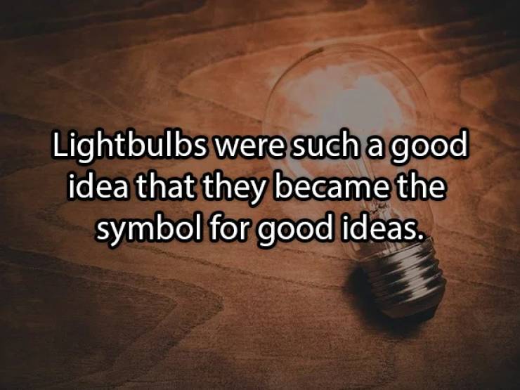 smart business corp - Lightbulbs were such a good idea that they became the symbol for good ideas.