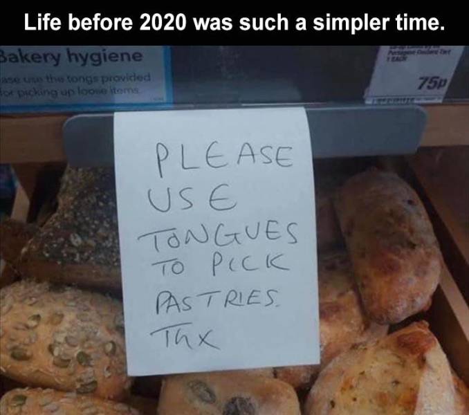 please use tongues to pick pastries - Life before 2020 was such a simpler time. Bakery hygiene se uus the tongs provided 750 for picking up loose items Please Use Tongues To Pick Pastries