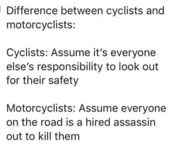 red algae ppt - Difference between cyclists and motorcyclists Cyclists Assume it's everyone else's responsibility to look out for their safety Motorcyclists Assume everyone on the road is a hired assassin out to kill them