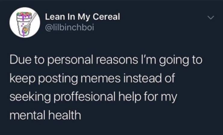 jaboukie fbi twitter - Lean In My Cereal Due to personal reasons I'm going to keep posting memes instead of seeking proffesional help for my mental health