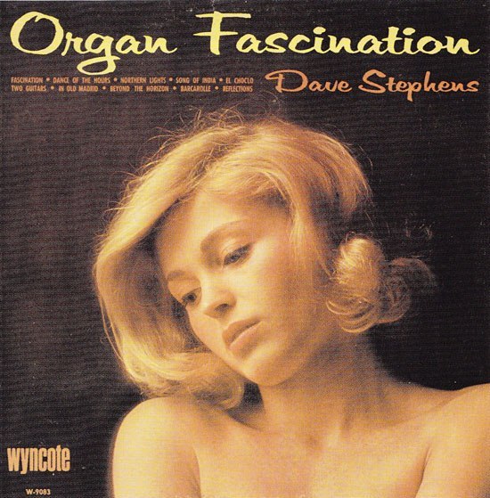 worst album covers - Orqan Fascination Dave Stephens wyncote W.9003