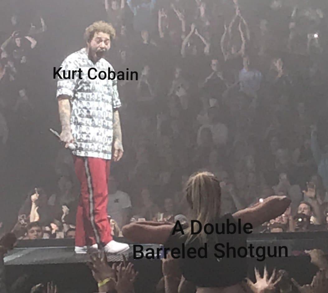 post malone getting flashed other side - Kurt Cobain de A Double Barreled Shotgun