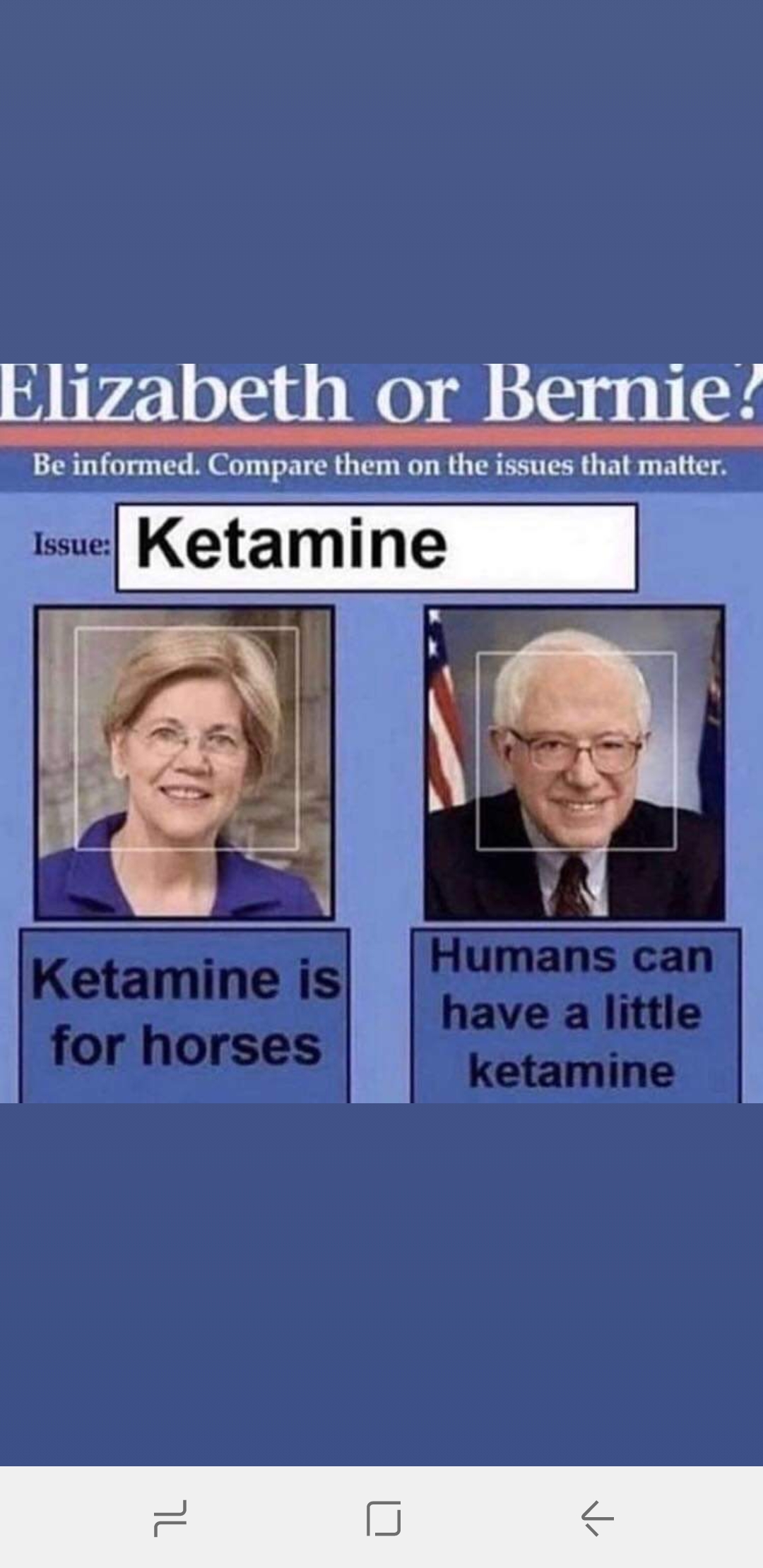 elizabeth or bernie meme - Elizabeth or Bernie! Be informed. Compare them on the issues that matter. Issue Ketamine Ketamine is for horses Humans can have a little ketamine