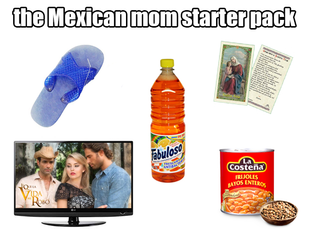 mexican mom starter pack - the Mexican mom starter pack Fabuloso La Costea Frijoles Rayos Enteros Que Vida Rob