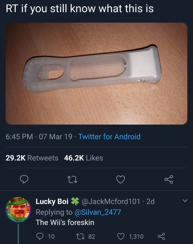circumcised wii remote - Rt if you still know what this is 07 Mar 19. Twitter for Android Lucky Boi 101 2d The Wii's foreskin ' 10 17 82 1,310 8