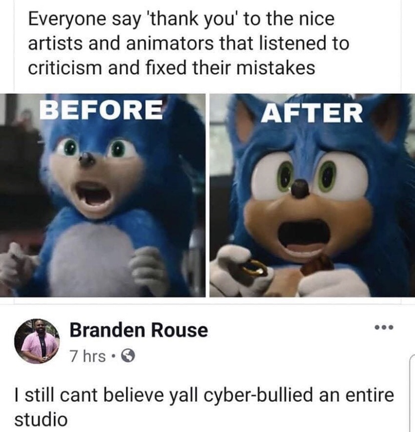 cyber bullied an entire studio - Everyone say 'thank you' to the nice artists and animators that listened to criticism and fixed their mistakes Before After Branden Rouse 7 hrs. I still cant believe yall cyberbullied an entire studio
