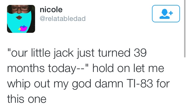 document - nicole "our little jack just turned 39 months today" hold on let me whip out my god damn Ti83 for this one