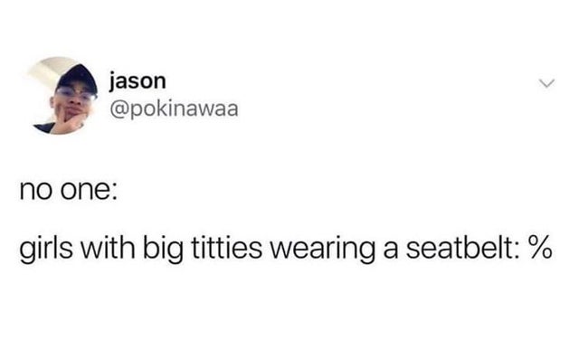 angle - jason no one girls with big titties wearing a seatbelt %