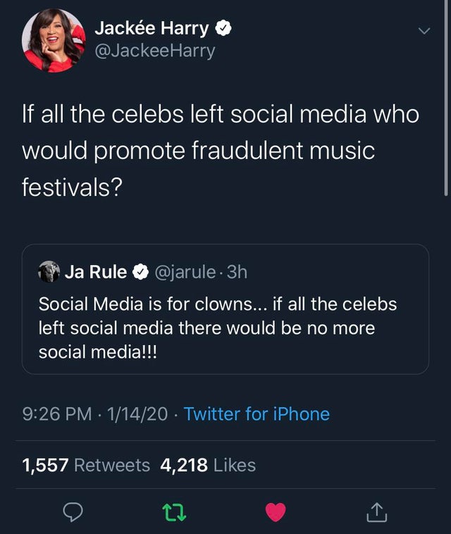 trey songz plaque - Jacke Harry Harry If all the celebs left social media who would promote fraudulent music festivals? Ja Rule . 3h Social Media is for clowns... if all the celebs left social media there would be no more social media!!! 11420 Twitter for