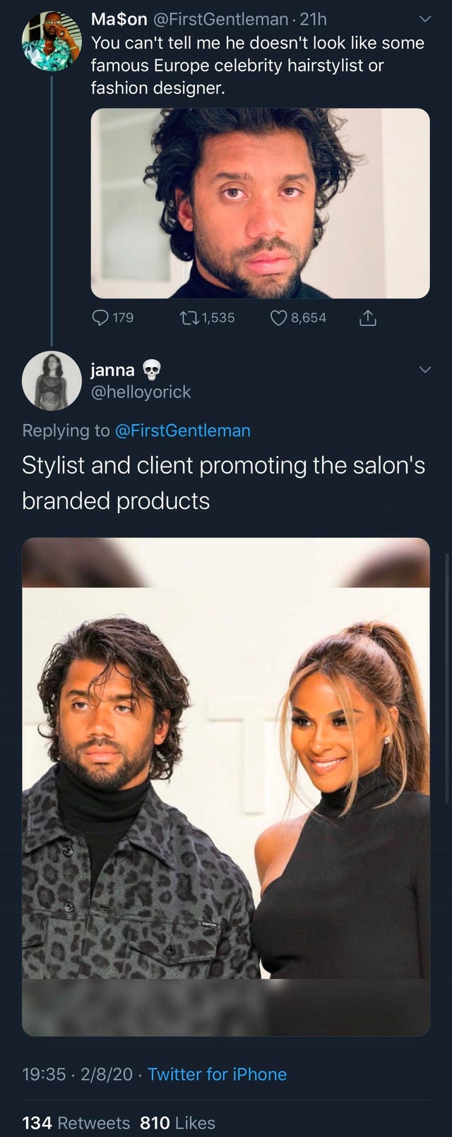 poster - Ma$on . 21h You can't tell me he doesn't look some famous Europe celebrity hairstylist or fashion designer. 179 1,535 8,654 1 janna Stylist and client promoting the salon's branded products 2820 Twitter for iPhone 134 810