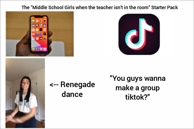 communication - The "Middle School Girls when the teacher isn't in the room" Starter Pack