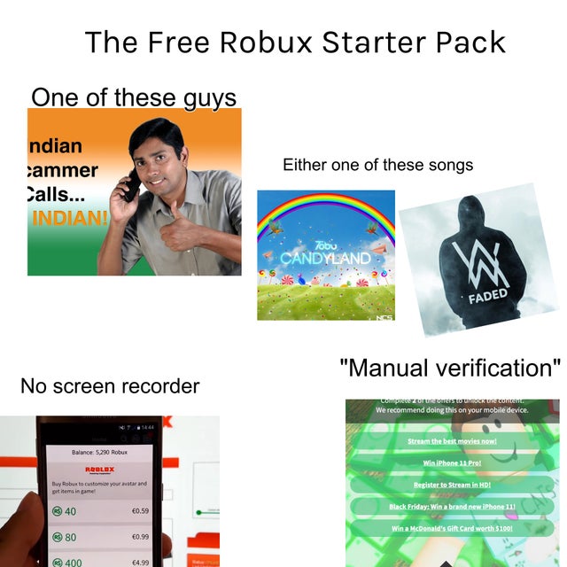 communication - The Free Robux Starter Pack One of these guys Either one of these songs ndian ammer Calls... Indian! On Ndyland Faded "Manual verification" No screen recorder Compleurites to the content We recommend doing this on your mobile device. Strea