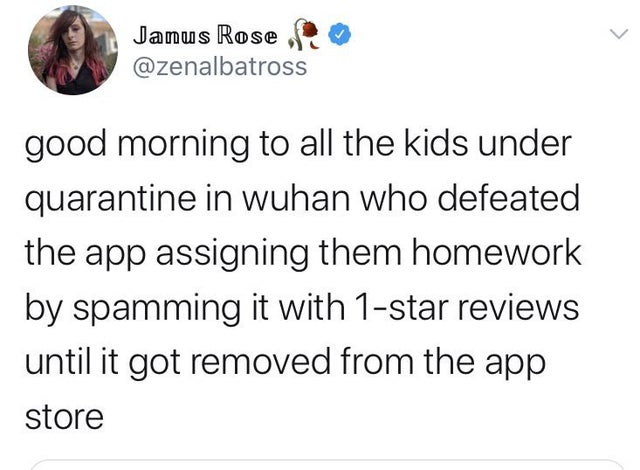 spidget finner autism - Janus Rose good morning to all the kids under quarantine in wuhan who defeated the app assigning them homework by spamming it with 1star reviews until it got removed from the app store