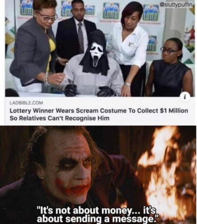 me wins the lottery my family - Ladbible.Com Lottery Winner Wears Scream Costume To Collect $1 Million So Relatives Can't Recognise Him "It's not about money... it's about sending a message."