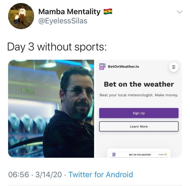 software - Mamba Mentality Day 3 without sports BetonWeather.io Iii Bet on the weather Beat your local meteorologist. Make money. Sign Up Learn More Eh B Et On The Weather 31420 Twitter for Android