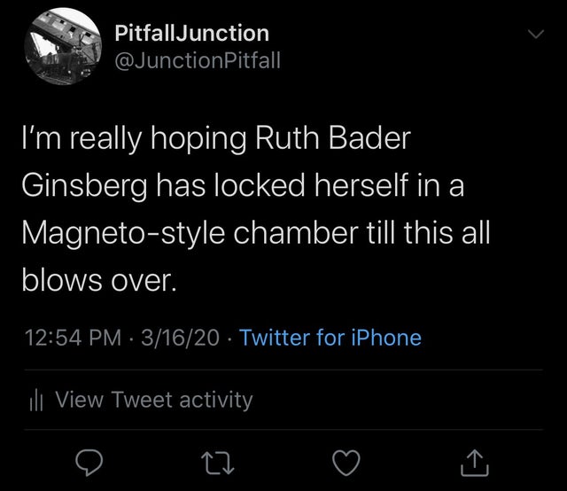 homeless cats memes - PitfallJunction Pitfall I'm really hoping Ruth Bader Ginsberg has locked herself in a Magnetostyle chamber till this all blows over. 31620 Twitter for iPhone ili View Tweet activity o to o