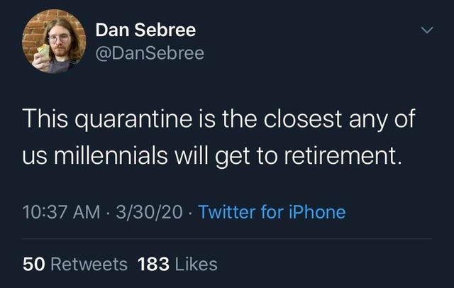 billie eilish jailbait - Dan Sebree This quarantine is the closest any of us millennials will get to retirement. 33020 Twitter for iPhone 50 183