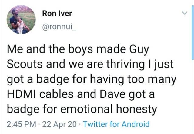 booz allen hamilton - Ron Iver Me and the boys made Guy Scouts and we are thriving I just got a badge for having too many Hdmi cables and Dave got a badge for emotional honesty 22 Apr 20 Twitter for Android
