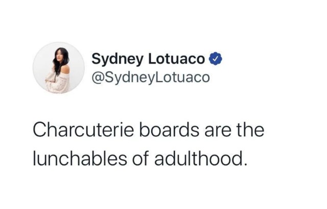 Sydney Lotuaco Charcuterie boards are the lunchables of adulthood.