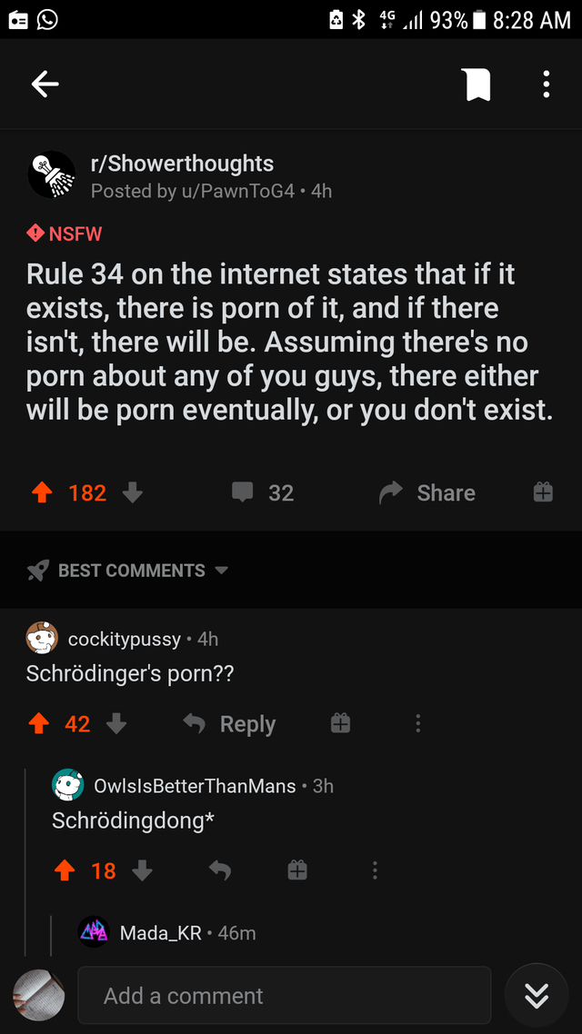 subreddit r ihadastroke - 6 4G 1l 93% i f ... rShowerthoughts Posted by uPawnToG4 4h Nsfw Rule 34 on the internet states that if it exists, there is porn of it, and if there isn't, there will be. Assuming there's no porn about any of you guys, there eithe