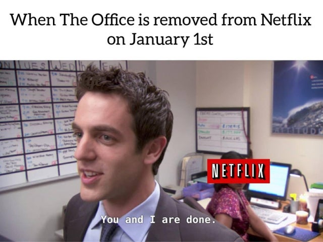bj novak the office - When The Office is removed from Netflix on January 1st Nues Wed Jy Netflix You and I are done.