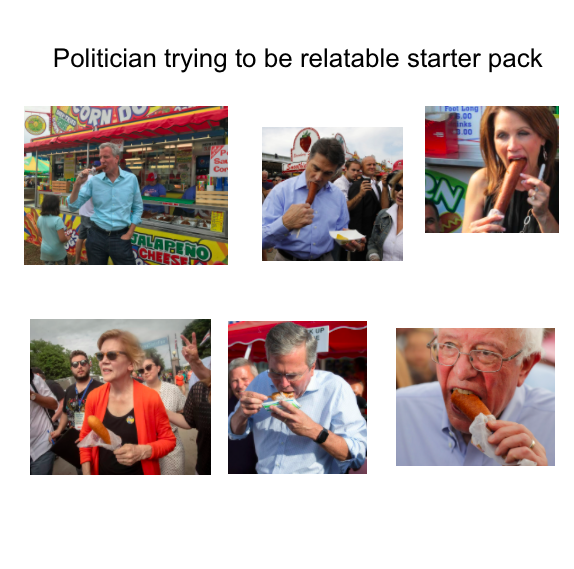 community - Politician trying to be relatable starter pack Pornad For 1.00 inks 00 N Jalapeno Oy