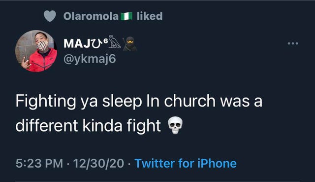 microsoft silverlight - Olaromola I d MAJU16 Fighting ya sleep In church was a different kinda fight 123020 Twitter for iPhone