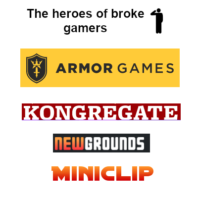 organization - The heroes of broke gamers 1 Armor Games Kongregate Newgrounds Miniclip