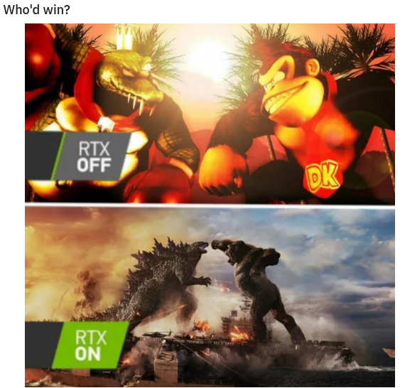 Godzilla vs. Kong - Who'd win? Rtx Off Dk Rtx On