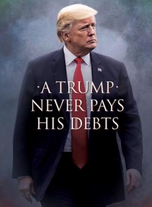 trump games of thrones - A Trump Never Pays His Debts
