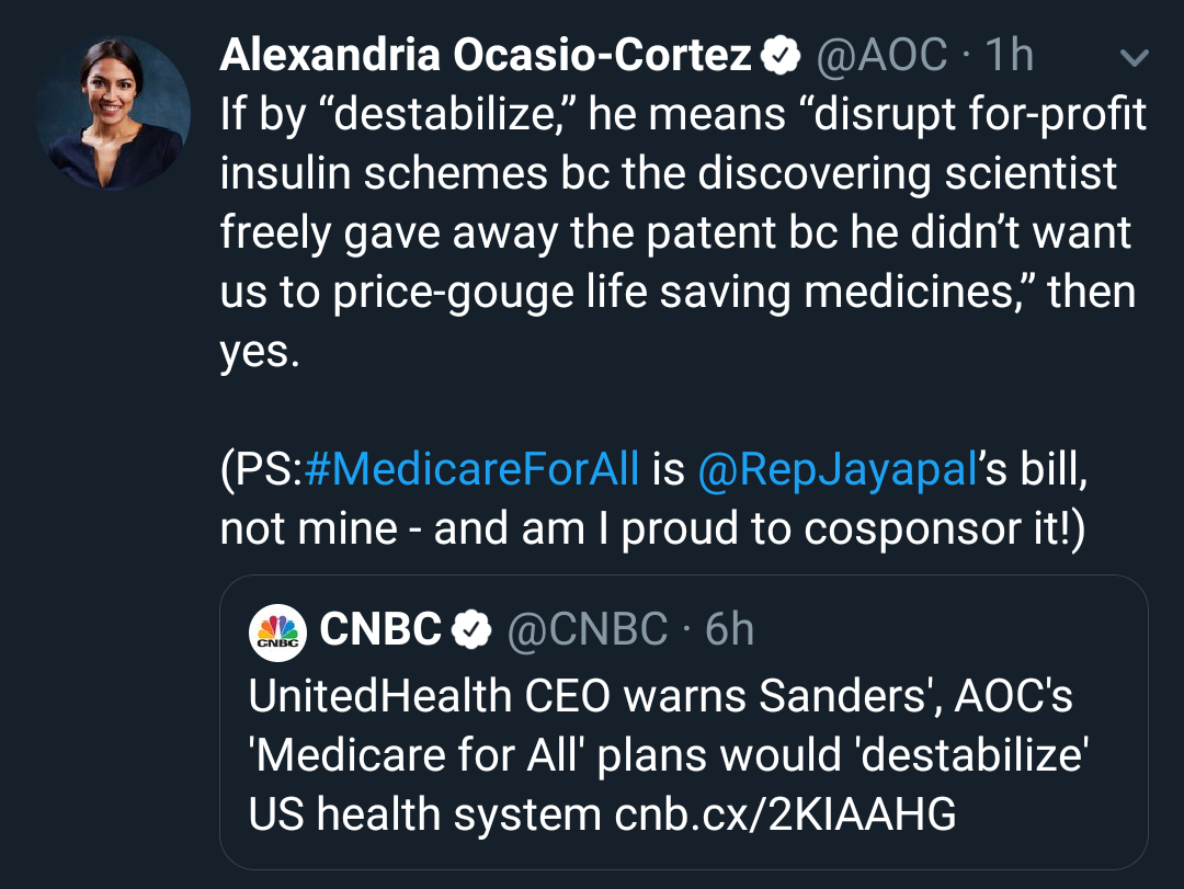 political meme angle - Alexandria OcasioCortez 1h v If by destabilize," he means "disrupt forprofit insulin schemes bc the discovering scientist freely gave away the patent bc he didn't want us to pricegouge life saving medicines," then yes. Ps is 's bill