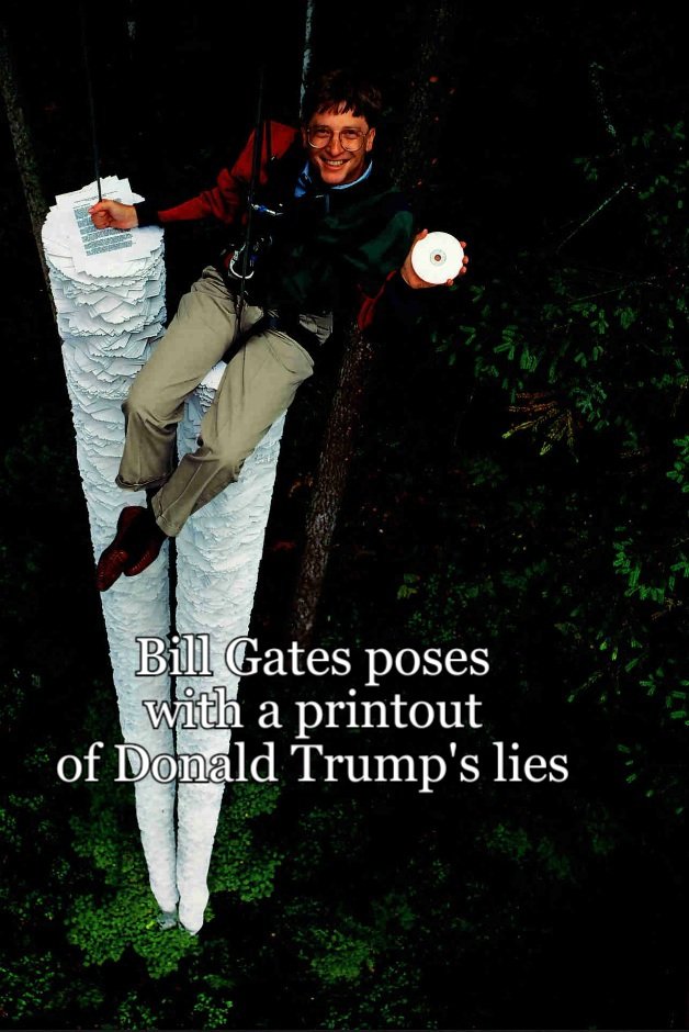 1 year warranty - Bill Gates poses with a printout of Donald Trump's lies