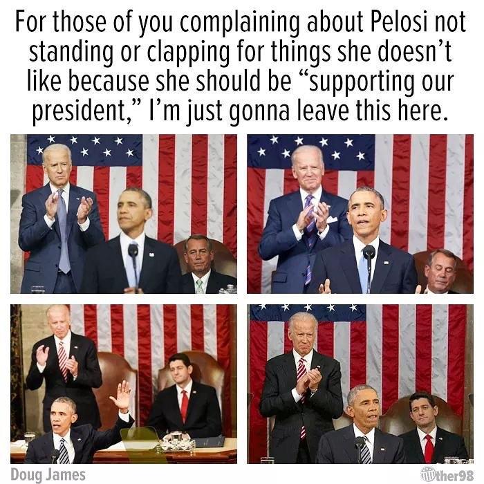 suit - For those of you complaining about Pelosi not standing or clapping for things she doesn't because she should be supporting our president," I'm just gonna leave this here. Uu Kann Doug James Wther98
