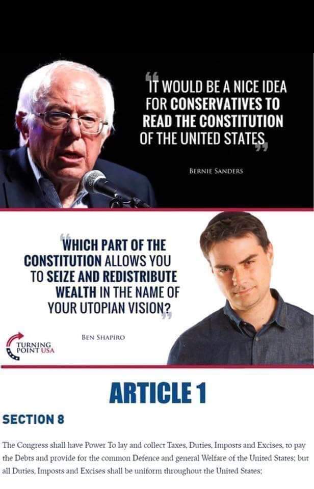 ben shapiro wife meme - It Would Be A Nice Idea For Conservatives To Read The Constitution Of The United States Bernie Sanders Which Part Of The Constitution Allows You To Seize And Redistribute Wealth In The Name Of Your Utopian Vision? Ben Shapiro Turni