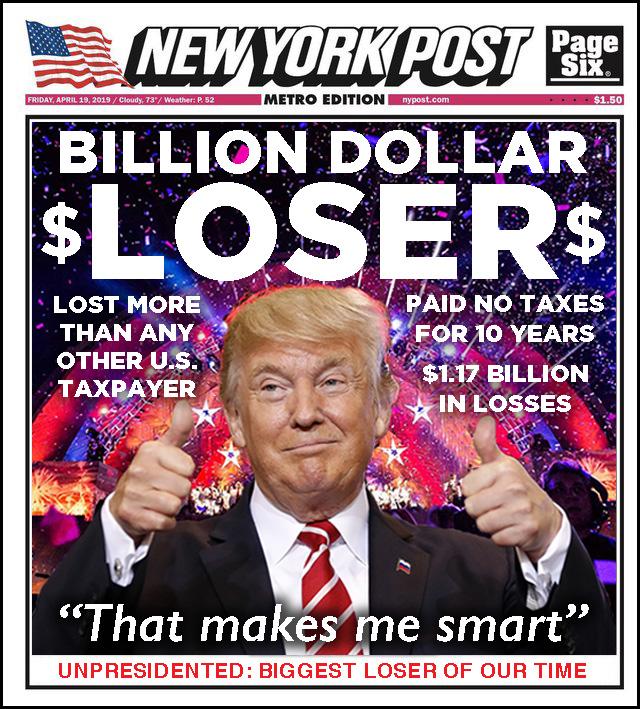trump 10000 lies meme - Friday, Cloudy. 73 Weather 52 Metro Edition nypost.com $1.50 Newyork Post Mit Billion Dollar Ossr$ Lost More Than Any Other U.S. ...Taxpayer Paid No Taxes For 10 Years $1.17 Billion , In Losses "That makes me smart" Unpresidented B