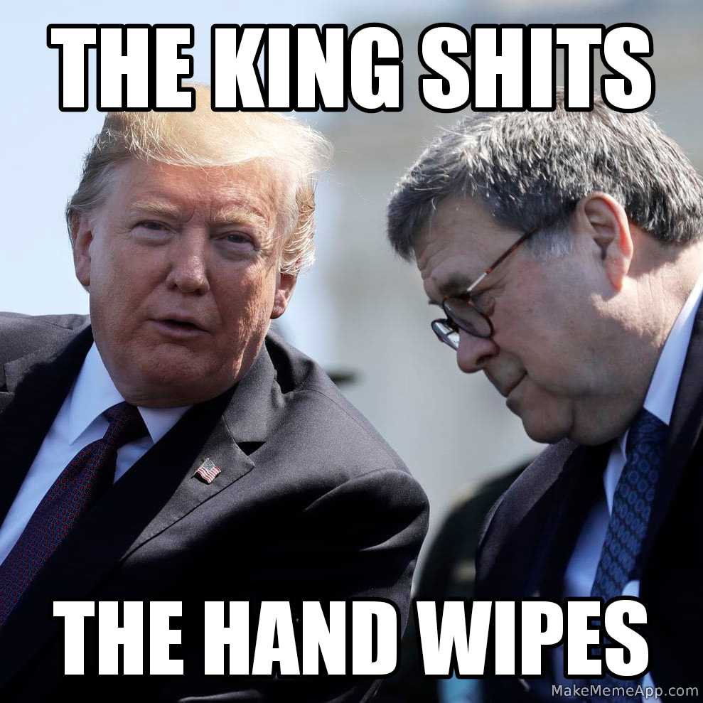 trump moves to escalate investigation of intel agencies - The King Shits G The Hand Wipes MakeMemeApp.com
