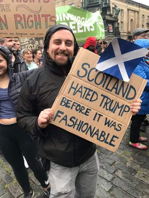 best anti trump signs - Uu Re N Rights Simeria Scotland Hated Trump Before It Was Fashionable