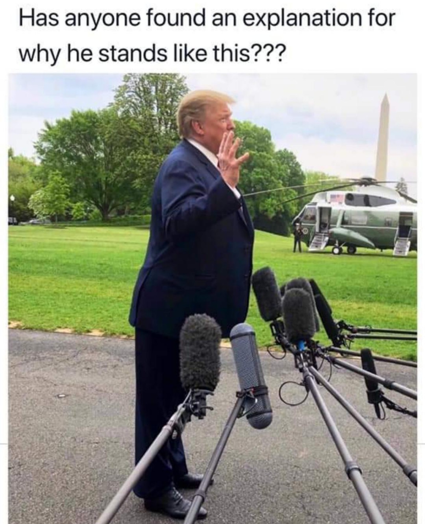 donald trump stands like a centaur - Has anyone found an explanation for why he stands this???
